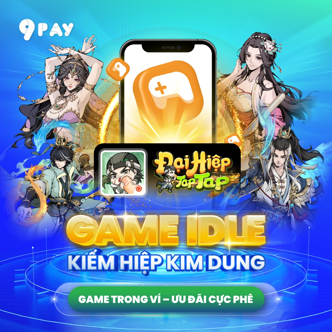 84Qv-game-h5-dai-hiep-tap-tap-mat-tren-9pay-choi-ngay-uu-dai-lien-tay