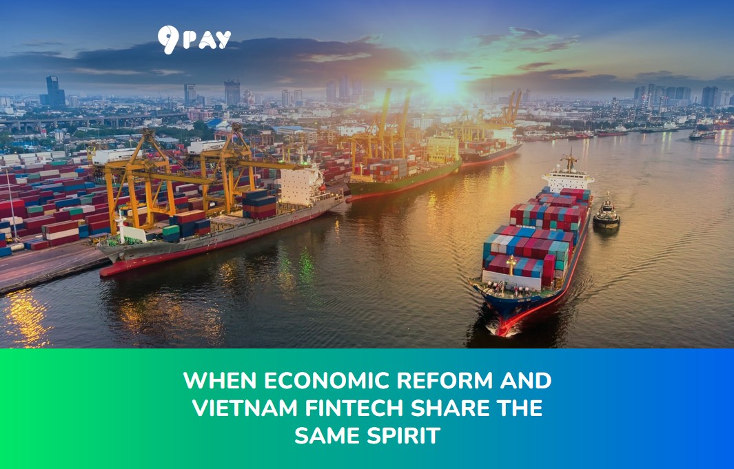 207O-when-economic-reform-and-vietnam-fintech-share-the-same-spirit