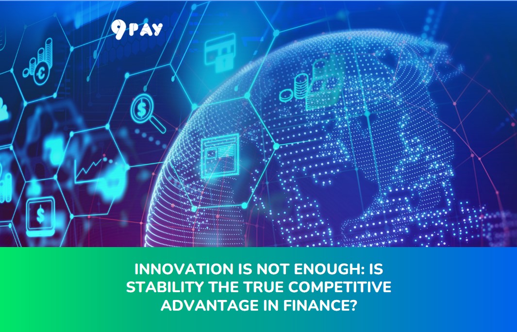 0Qx1-innovation-is-not-enough-is-stability-the-true-competitive-advantage-in-finance