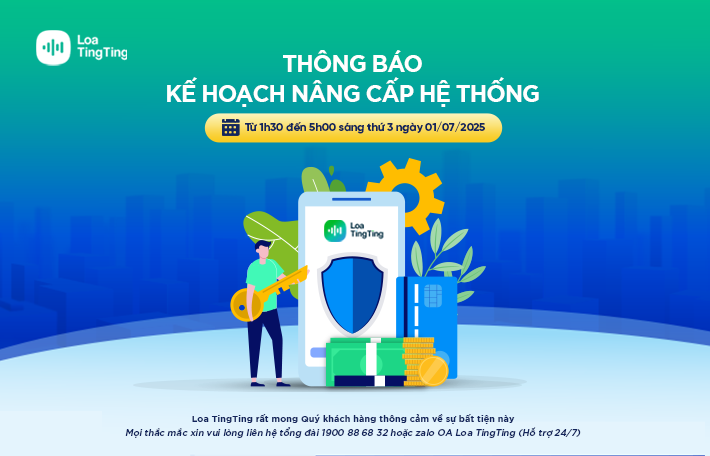 684V-loa-tingting-thong-bao-ke-hoach-nang-cap-he-thong-ngay-01072025