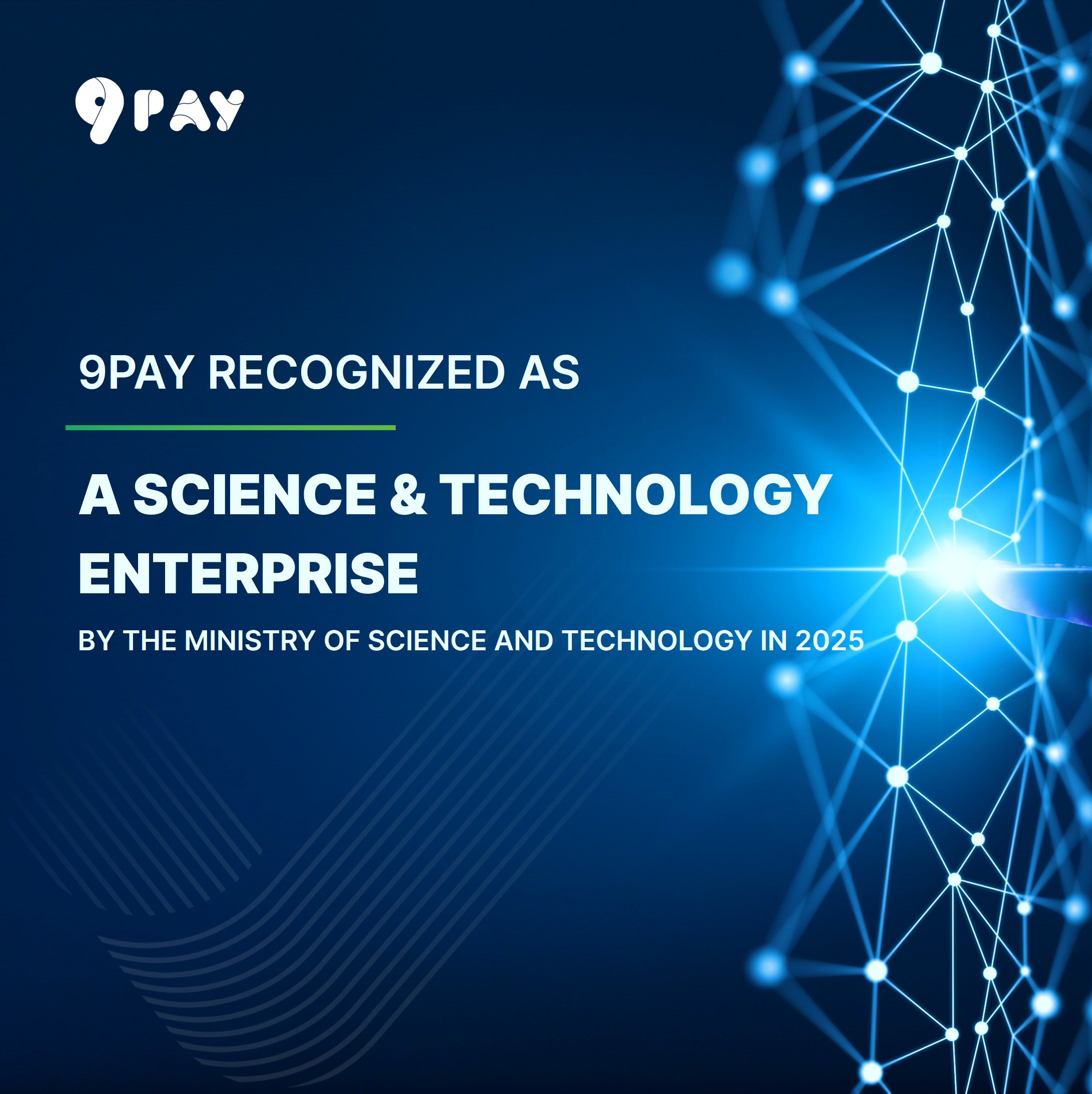 l0m6-9pay-recognized-as-a-science-and-technology-enterprise-by-the-ministry-of-science-and-technology