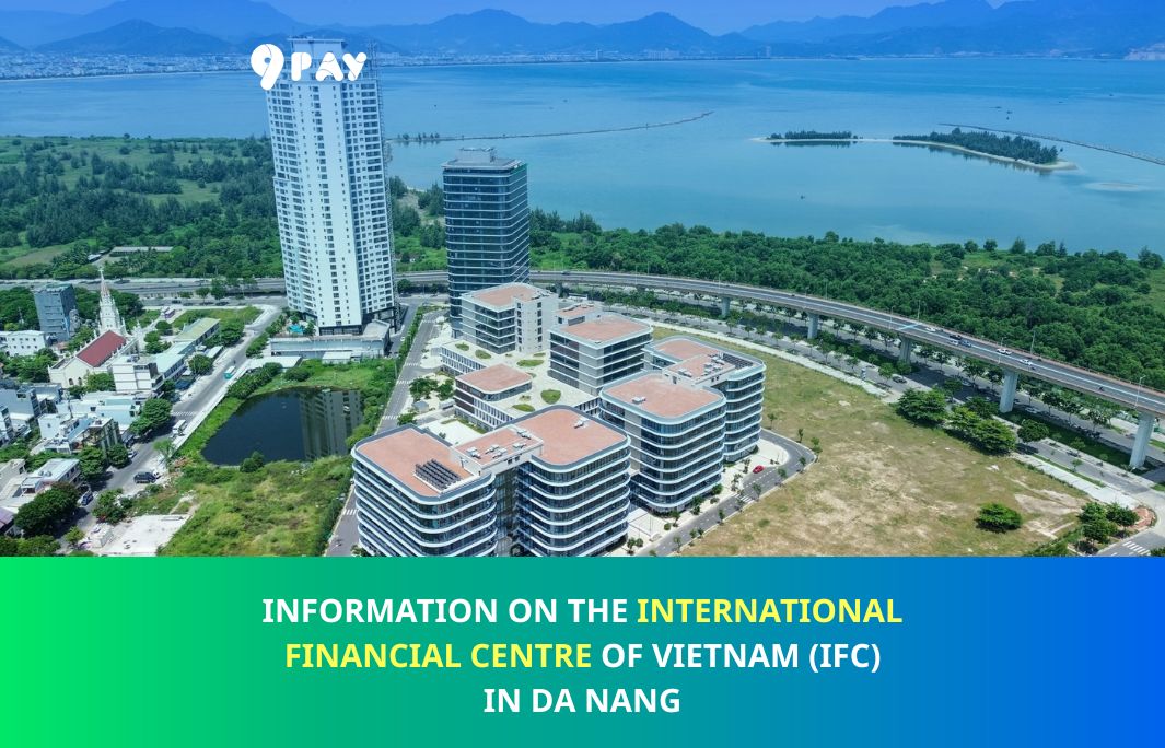 ZZY8-information-on-the-international-financial-centre-of-vietnam-ifc-in-da-nang