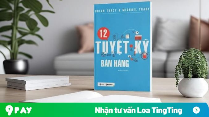 sách 12 tuyệt kỹ bán hàng