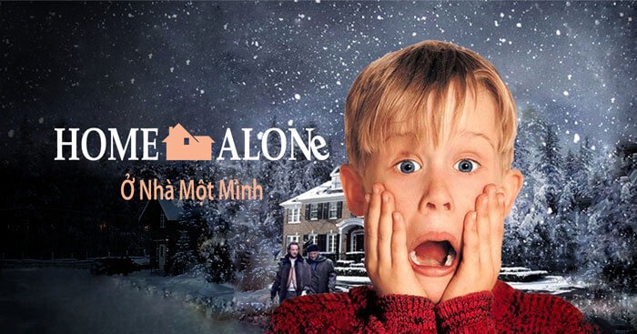 home alone - ở nhà một mình