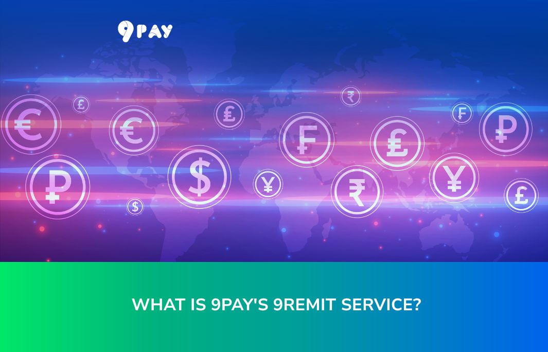 what is 9pay's 9remit service