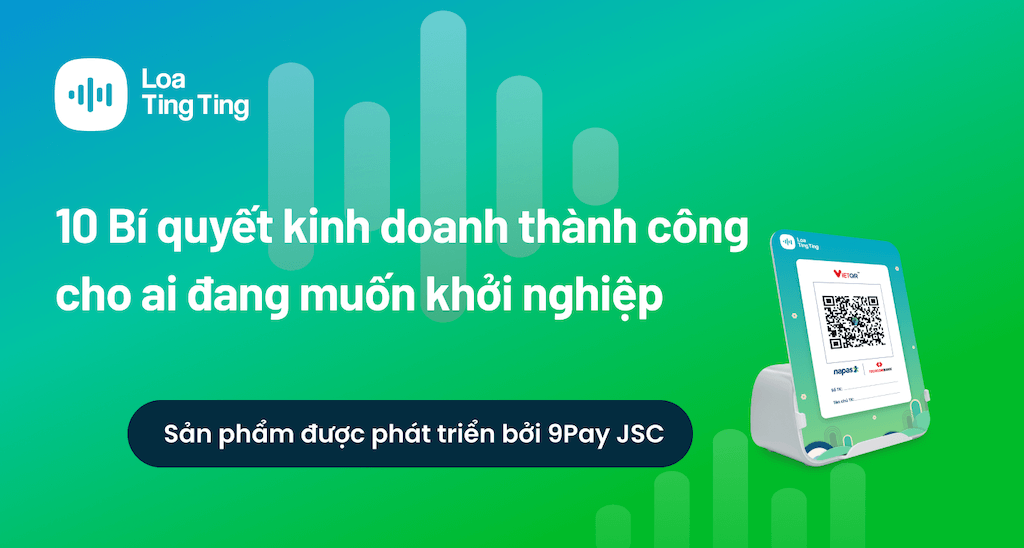 10-bi-quyet-kinh-doanh-thanh-cong-cho-ai-dang-muon-khoi-nghiep