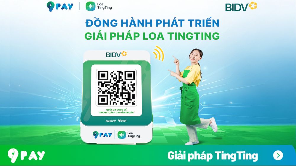4yK8-9pay-x-bidv-dong-hanh-phat-trien-giai-phap-tingting