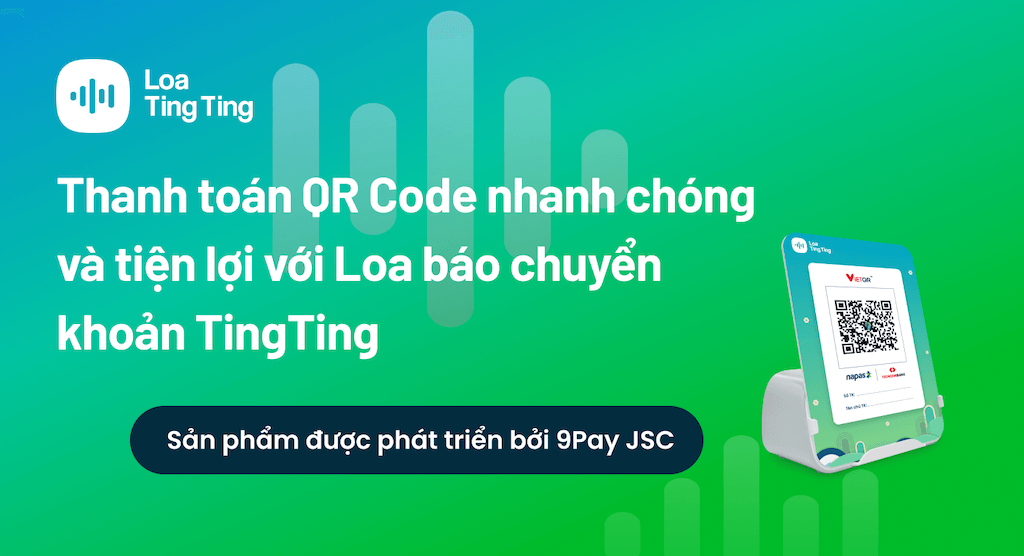 4y1n-thanh-toan-qr-code-nhanh-chong-va-tien-loi-voi-loa-bao-chuyen-khoan-tingting