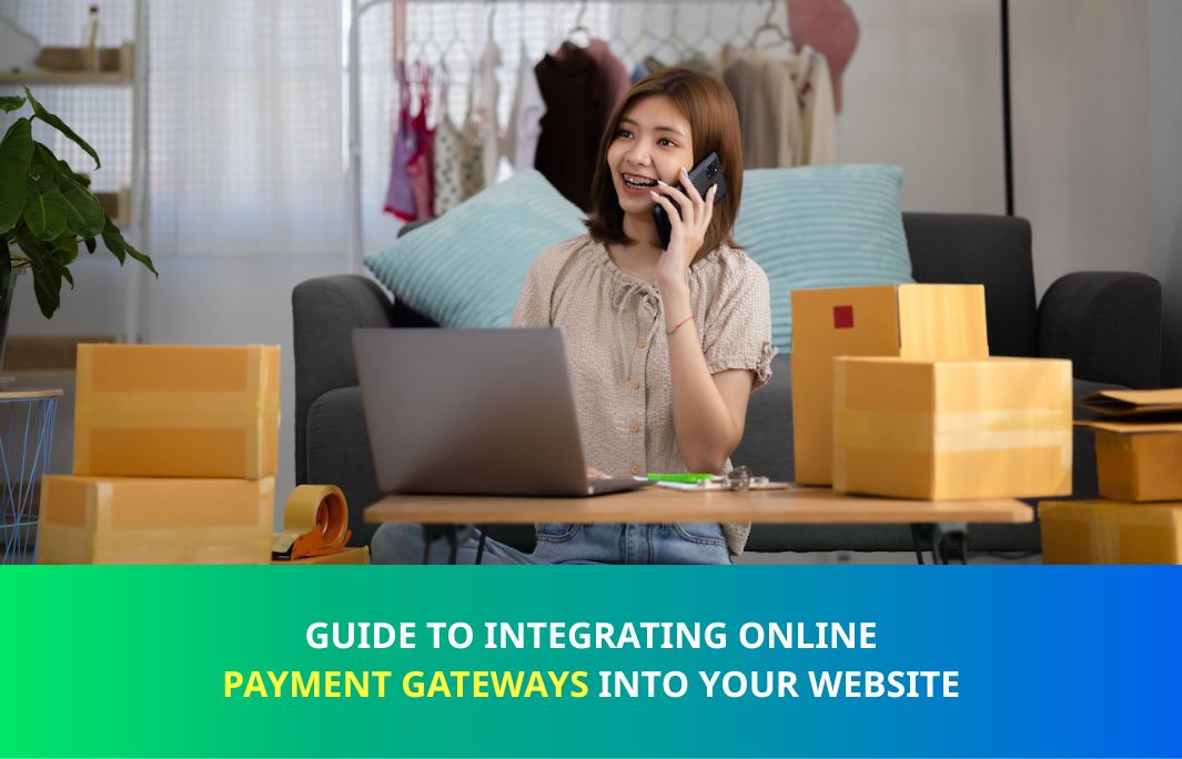 AK8g-guide-to-integrating-online-payment-gateways-into-your-website