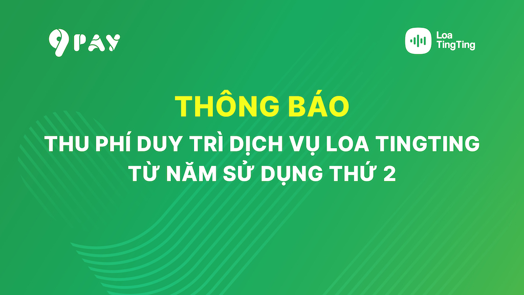 thong-bao-thu-phi-duy-tri-dich-vu-loa-tingting-tu-nam-su-dung-thu-2