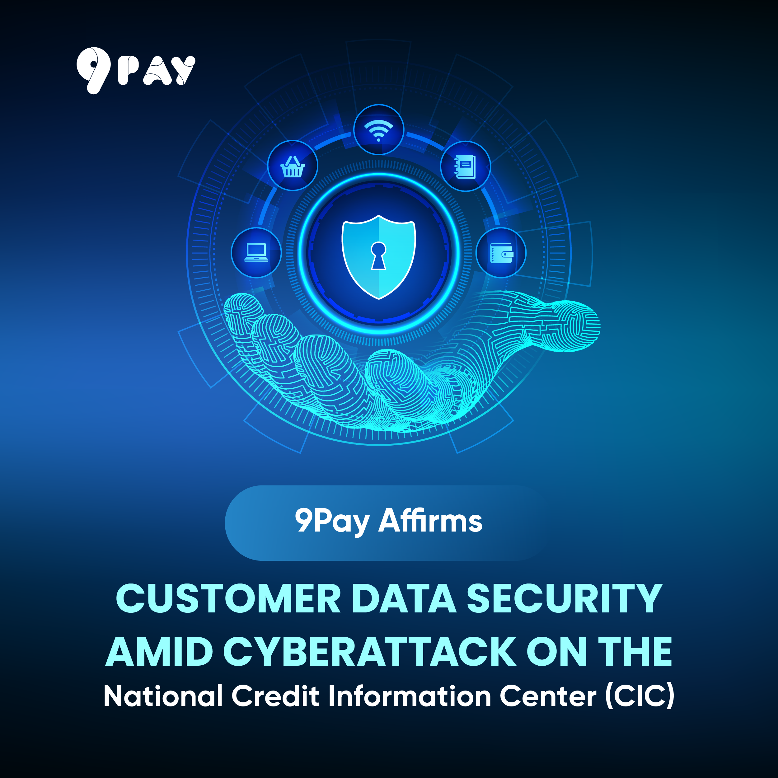 Kekk-9pay-affirms-customer-data-security-following-cyberattack-on-the-national-credit-information-center-cic