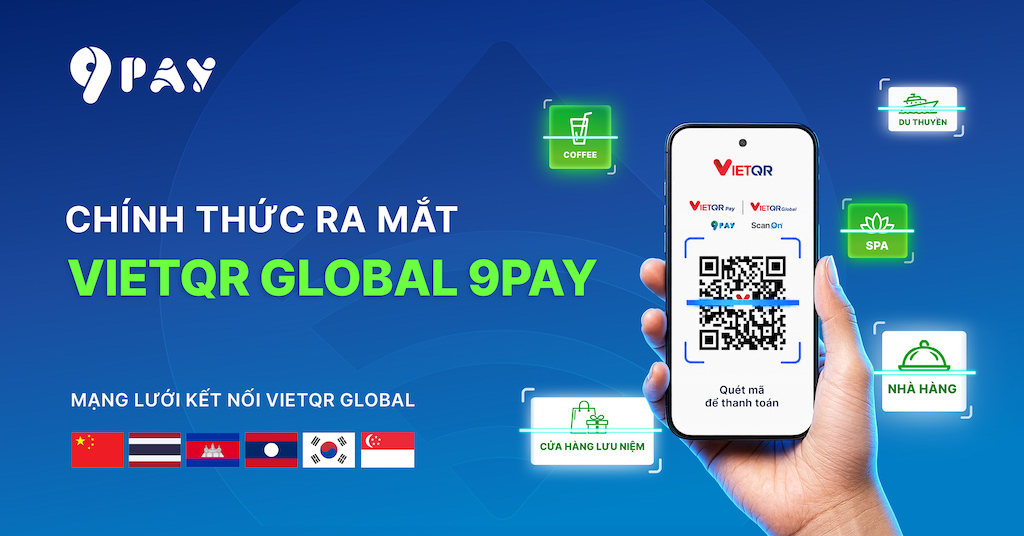 9pay-ra-mat-giai-phap-thanh-toan-vietqr-global