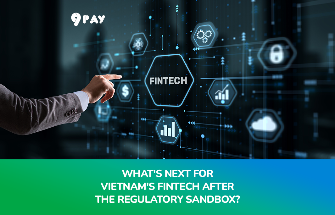 0QLd-whats-next-for-vietnams-fintech-after-the-regulatory-sandbox